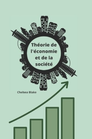 Cover of Théorie de l'économie et de la société