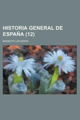 Cover of Historia General de Espana (12)