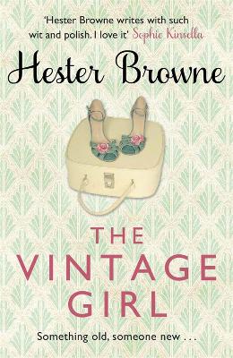 The Vintage Girl by Hester Browne