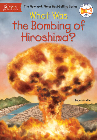 Book cover for What Was the Bombing of Hiroshima?