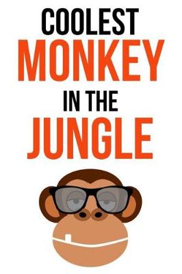 Book cover for Coolest Monkey In The Jungle