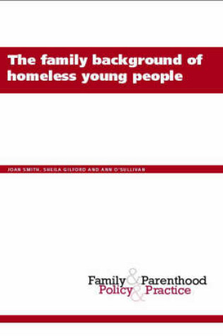 Cover of The Family Background of Homeless Young People