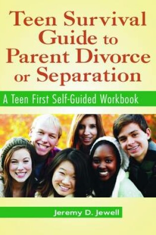 Cover of Teen Survival Guide to Parent Divorce or Separation, Packet of 5 Workbooks