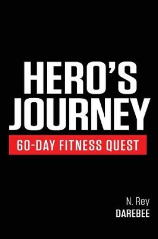 Cover of Hero's Journey 60 Day Fitness Quest