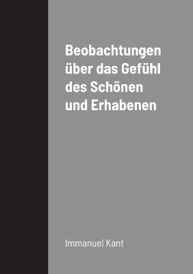 Book cover for Beobachtungen �ber das Gef�hl des Sch�nen und Erhabenen