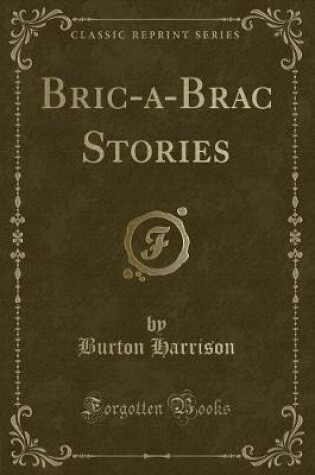 Cover of Bric-a-Brac Stories (Classic Reprint)