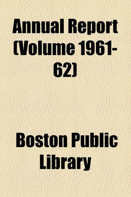 Book cover for Annual Report (Volume 1961-62)