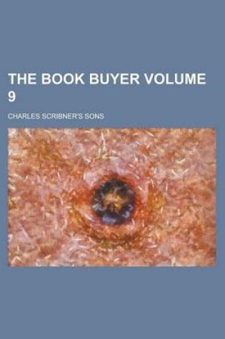 Cover of The Book Buyer Volume 9