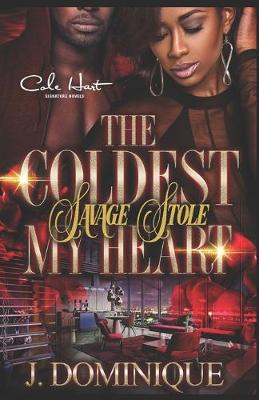Book cover for The Coldest Savage Stole My Heart