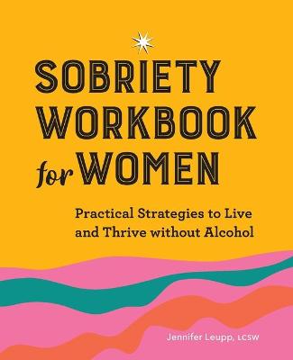 Cover of Sobriety Workbook for Women