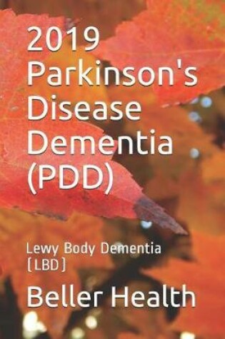 Cover of 2019 Parkinson's Disease Dementia (PDD)