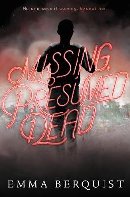 Book cover for Missing, Presumed Dead