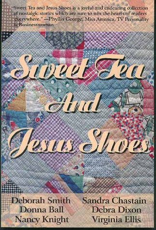 Cover of Sweet Tea and Jesus Shoes