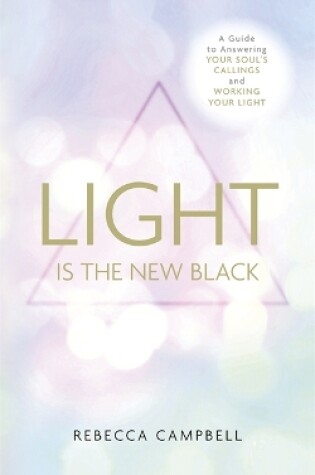 Cover of Light Is the New Black