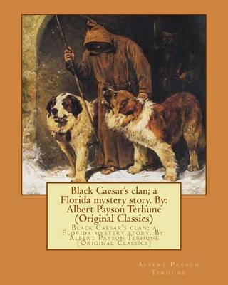 Book cover for Black Caesar's clan; a Florida mystery story. By