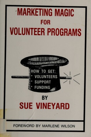 Cover of Marketing Magic for Volunteer Programs
