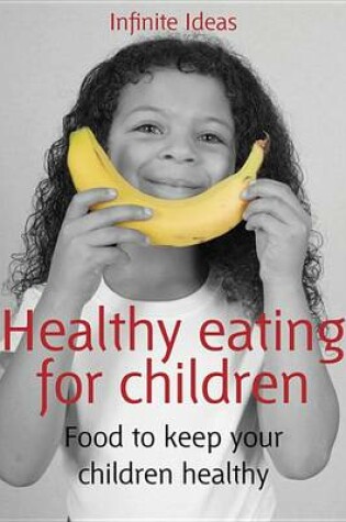 Cover of Healthy Eating for Children
