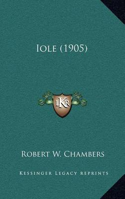 Book cover for Iole (1905)
