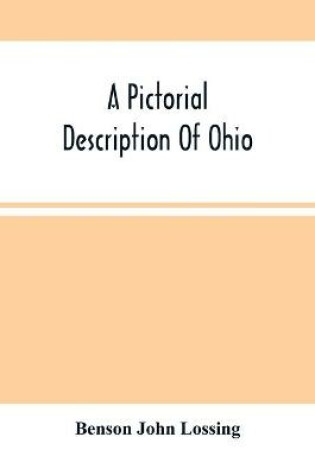 Cover of A Pictorial Description Of Ohio