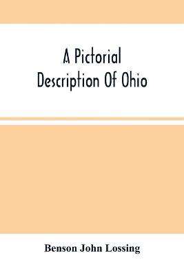 Book cover for A Pictorial Description Of Ohio