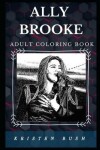 Book cover for Ally Brooke Adult Coloring Book