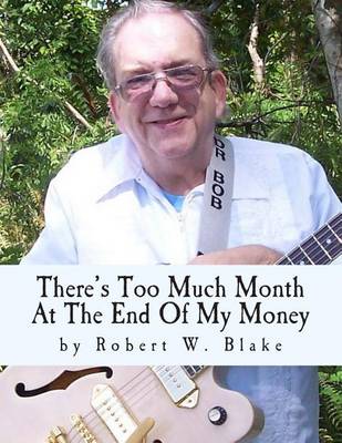 Book cover for There's Too Much Month At The End Of My Money