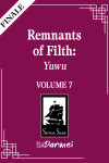 Book cover for Remnants of Filth: Yuwu (Novel) Vol. 7