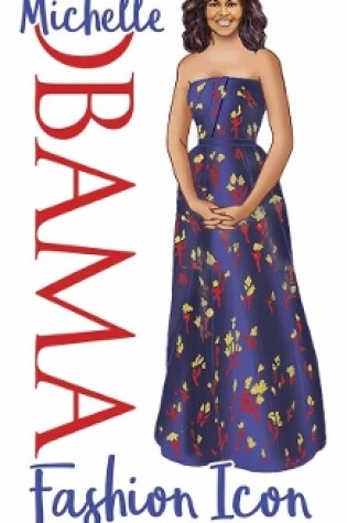 Cover of Michelle Obama Fashion Icon Paper Doll