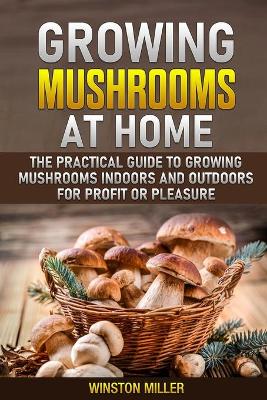 Book cover for Growing Mushrooms at Home