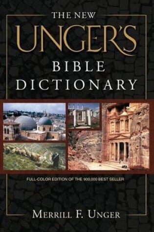 Cover of New Unger's Bible Dictionary, The