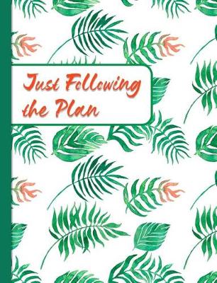 Book cover for Just Following the Plan
