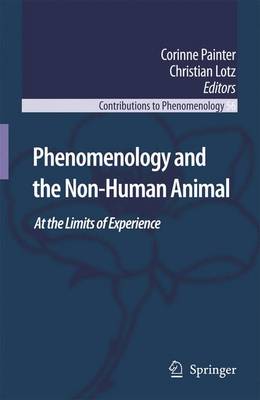 Book cover for Phenomenology and the Non-Human Animal