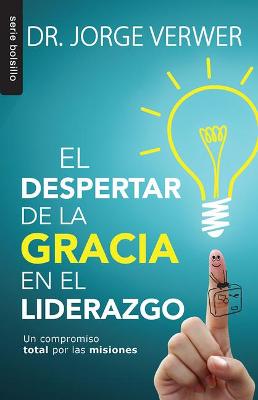 Book cover for El Despertar de la Gracia En El Liderazo