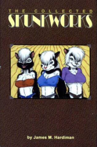 Cover of Collected Skunkworks