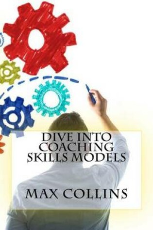 Cover of Dive into Coaching Skills Models