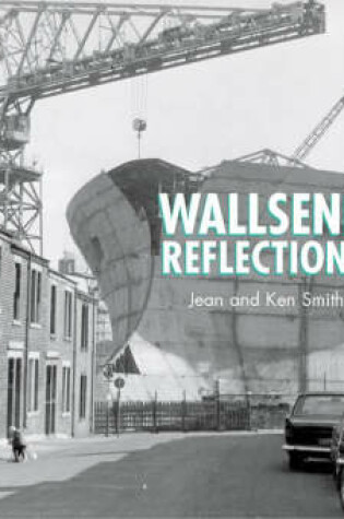 Cover of Wallsend Reflections