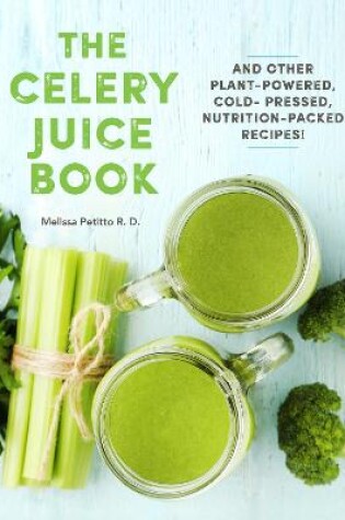 Cover of The Celery Juice Book