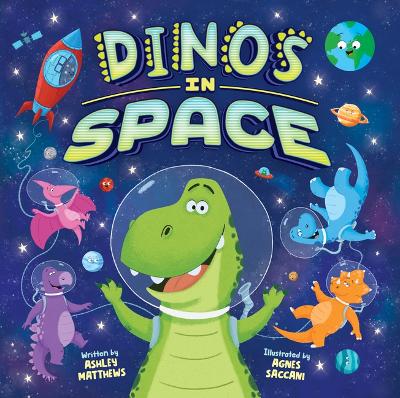 Book cover for Dinos in Space (Picture Book)