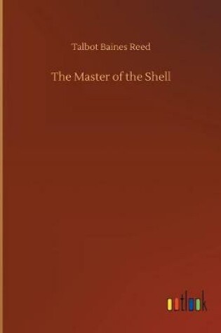 Cover of The Master of the Shell