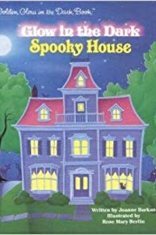 Cover of Glow in the Dark Spooky House