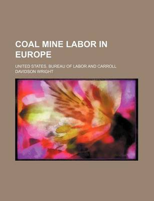 Book cover for Coal Mine Labor in Europe