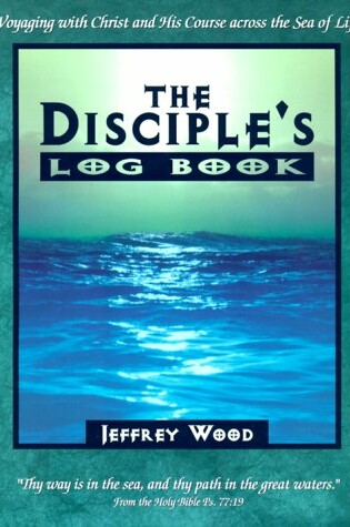 Cover of The Disciple's Log Book