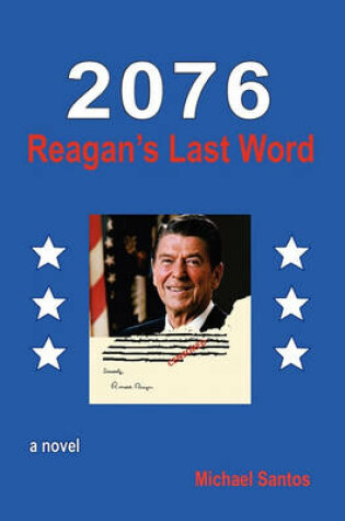 Cover of 2076-Reagan's Last Word