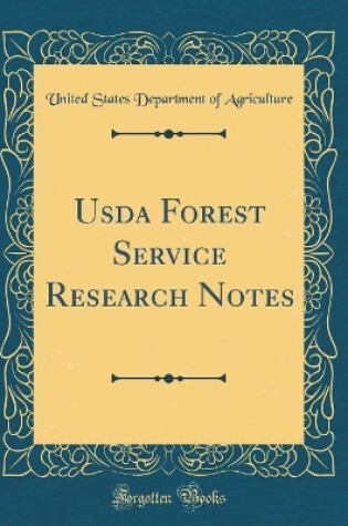 Cover of Usda Forest Service Research Notes (Classic Reprint)