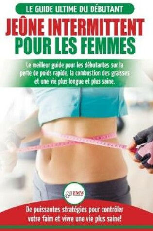 Cover of J�une intermittent pour les femmes