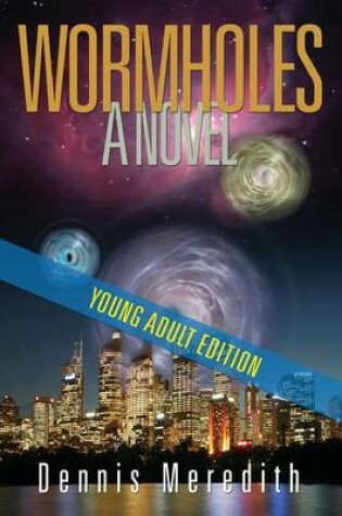 Cover of Wormholes Young Adult Edition