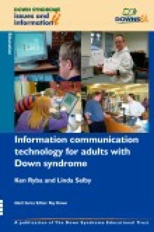 Cover of Information Communication Technology for Adults with Down Syndrome