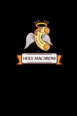 Book cover for Holy Macaroni