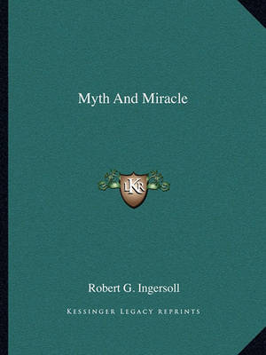 Book cover for Myth and Miracle