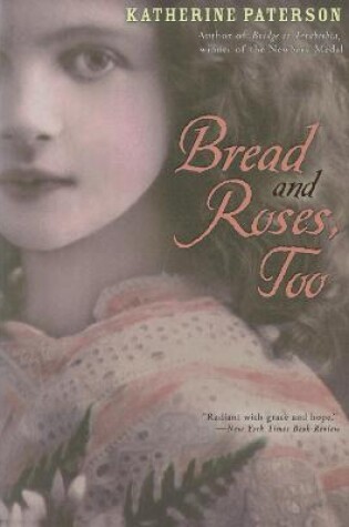 Cover of Bread and Roses, Too